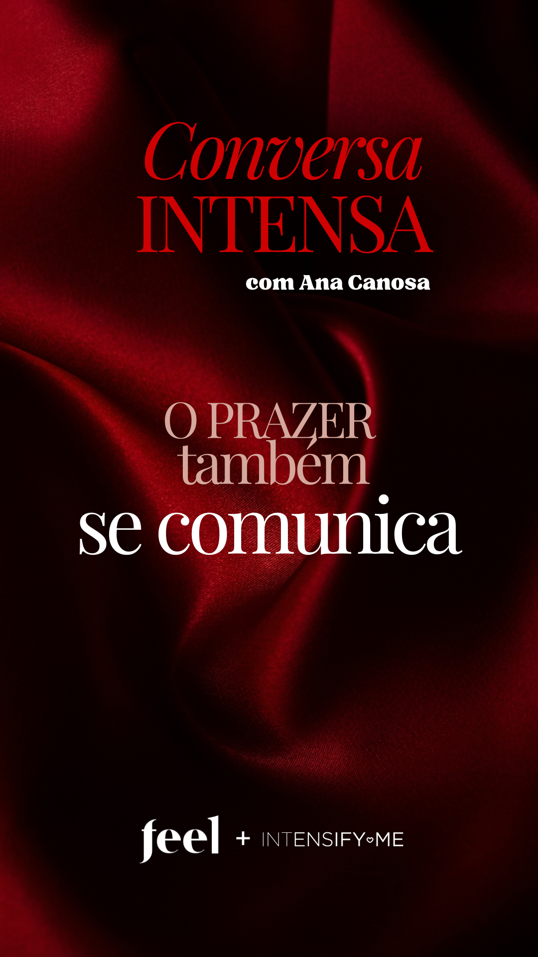 O prazer também se comunica